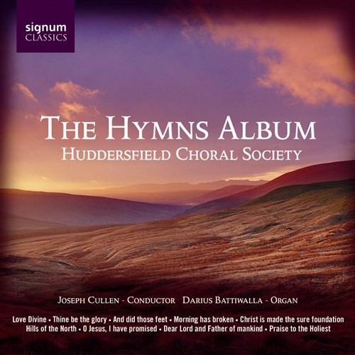 THE HYMNS ALBUM Cullen/The Huddersfield Choral