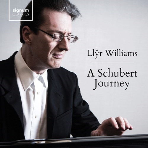 WILLIAMS: A Schubert Journey Williams,Llyr