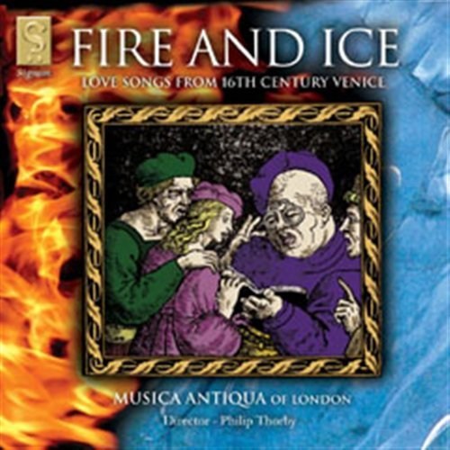 FIRE & ICE Wilkonson/Thorby/Musica Antiqua