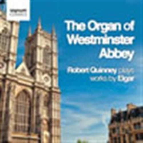 THE ORGAN OF WESTMINSTER ABBEY Quinney, Robert