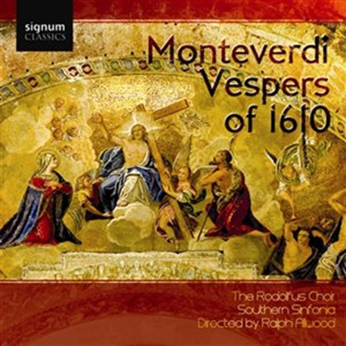 MONTIVERDI VESPERS Alwood/Rodolfus Choir/Southern