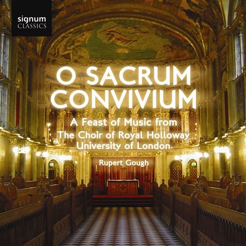 O SACRUM CONVIVIUM Gough/Rathbone/The Choir of Roy