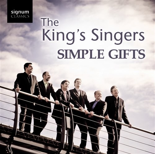 KING´S SINGERS: SIMPLE GIFTS The King's Singers