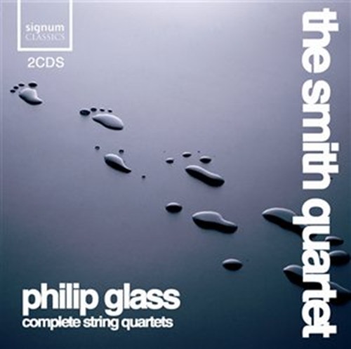 GLASS: COMPL. STRING QUARTETS The Smith Quartet