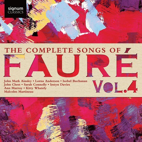 FAURE: Complete Songs Vol.4 Various