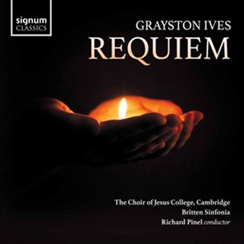 G.IVES: Requiem Choir of Jesus College/Pinel