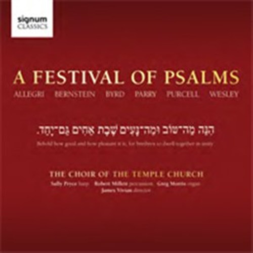 A FESTIVAL OF PSALMS Vivian/The Temple Church Choir/