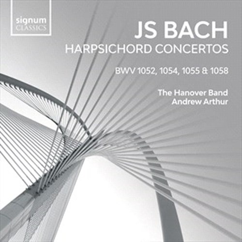 BACH: Harpsichord Concertos Hanover Band/Arthur,Andrew