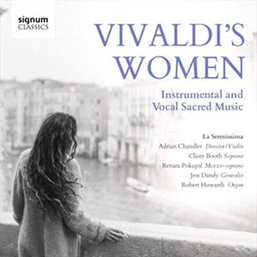 VIVALDI´S WOMEN La Serenissima