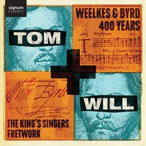 TOM + WILL - 400 YEARS King's Singers/Fretwork