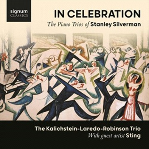 SILVERMAN: In Celebration Kalichstein/Laredo/Robinson