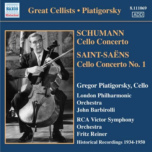 Saint-Saëns/Schumann - Cello Concertons - Piatigorsky, Gregor