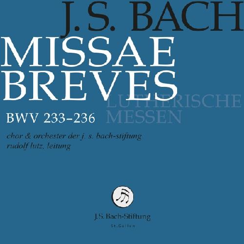 BACH: Missae Breves J.S. Bach-Stiftung/Lutz,Rudolf