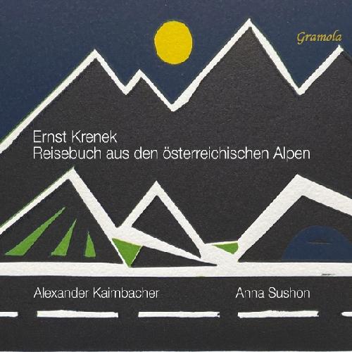 Krenek: Reisebuch aus den österreichischen Alpen Kaimbacher, Alexander/Sushon, Anna